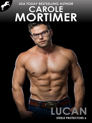 Lucan (Steele Protectors 6) - ebook